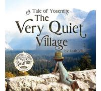 Leah Vis The Very Quiet Village (Tascabile) Road Trip Tales