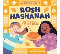 Leah Weber Rosh Hashanah: New Year, Gather Near (an Our Neigh (Libro di cartone)