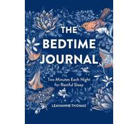 Leahanne Thomas The Bedtime Journal (Tascabile)