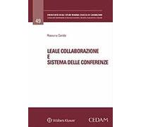 Leale collaborazione e sistema delle conferenze