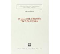 Leale collaborazione tra stato e regioni