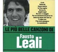 Leali Fausto - Le Piu' Belle Canzoni Di Fausto Lea