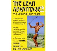 Lean Advantage 2: The Second 4 Years: The Second Four Years
