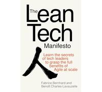 Lean Digital Delivery Combining Lean Str: Learn the Secrets of Tech Leaders to Grasp the Full Benefits of Agile at Scale