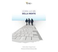 LEAN: LA VIA DELLA MENTE - BORRA FEDERICO, TURCONI GIORGIO - TURBO PRESS