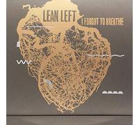 Lean Left - I Forgot To Breathe