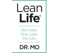 Lean Life: Get Lean. Stay Lean. For Life.