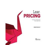 Lean pricing: pricing strategies for startups