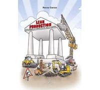 Lean production. Efficienza e competitività nelle aziende
