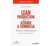 Lean production per le aziende a commessa. Gestione e ottimizzazione