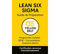 LEAN SIX SIGMA Guide de Préparation