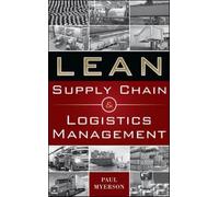 Lean supply chain and logistics management - Myerson Paul