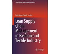 Lean Supply Chain Management in Fashion and Textile Industry
