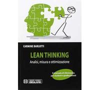 Lean thinking. Analisi misura e ottimizzazione