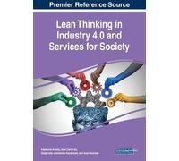 Lean Thinking in Industry 4.0 and Services for Society (Tascabile)