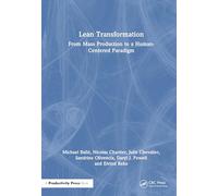 Lean Transformation: From Mass Production to a Human-Centered Paradigm