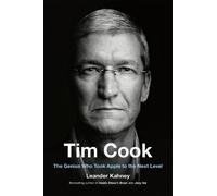 Leander Kahney Tim Cook (Copertina rigida)