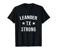 Leander TX Strong Hometown Souvenir per una vacanza in Texas Maglietta