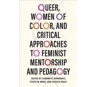 Leandra H. Hern Queer, Women of Color, and Critical Approaches to Fe (Tascabile)