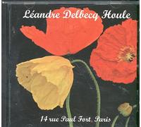 Leandre/ Delbecq/ Houle - 14 Ru Paul Fort Paris