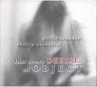 Leandre J./Greenlie - That Overt Desire Of Object