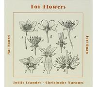 Leandre/Maneri/Marguet/Ryan - For Flowers