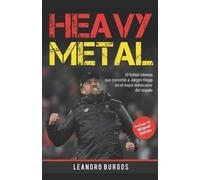 Leandro Burgos Heavy Metal (Tascabile)