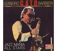 Leandro Gato Barbieri - Leandro Gato Barbieri: Jazz Mania All Stars