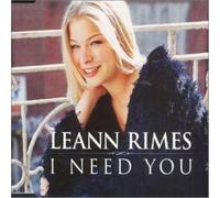 LeAnn Rimes I Need You (CD)