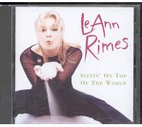 Leann Rimes - Sittin' On Top Of The World