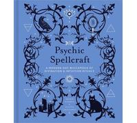 Leanna Greenaway Shawn Robbins Psychic Spellcraft (Copertina rigida)