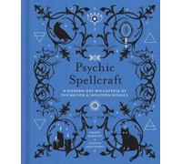 Leanna Greenaway Shawn Robbins Psychic Spellcraft (Copertina rigida)
