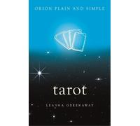 Leanna Greenaway Tarot, Orion Plain and Simple (Tascabile) Plain and Simple
