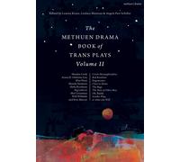Leanna Keyes The Methuen Drama Book of Trans Plays Volume 2 (Tascabile)