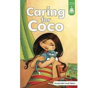 Leanna Koch Caring for Coco (Copertina rigida) Stairway Decodables Step 6