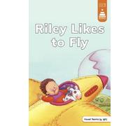 Leanna Koch Riley Likes to Fly (Copertina rigida) Stairway Decodables Step 5