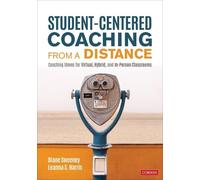 Leanna S. Harris Diane Sween Student-Centered Coaching From a Distan (Tascabile)