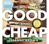 Leanne Brown Good and Cheap (Tascabile)