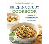 LeAnne Campbell The China Study Cookbook (Tascabile)