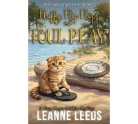 Leanne Leeds Fluffy, Flip Flops, and Foul Play (Tascabile)