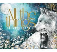 Leanne Lim All the Things That Change (Copertina rigida)