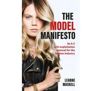 Leanne Maskell The Model Manifesto (Tascabile)