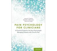 Leanne R. Cianfrini Elizabeth J. Richardson Dan Pain Psychology for (Tascabile)