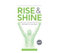 Leanne Spencer Rise and Shine (Tascabile)