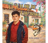 Leanne Staback El Valor de Eduardo (Tascabile)