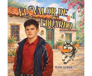 Leanne Staback El Valor de Eduardo (Tascabile)
