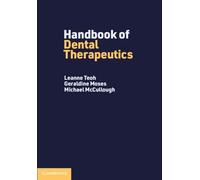 Leanne Teoh Geraldine Moses Michael McCul Handbook of Dental Therape (Tascabile)