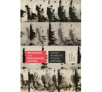 Leanne Trapedo Sims Reckoning with Restorative Justice (Copertina rigida)