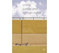 Leanne Weber Elaine Fishwick Marinel Crime, Justice and Huma (Copertina rigida)