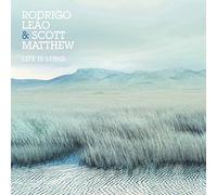 LEAO, RODRIGO - LIFE IS LONG